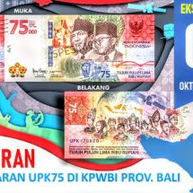 Mulai 1 Oktober BI Permudah Penukaran UPK75 di Semua Bank