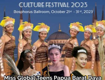 Budaya dan Pariwisata Tanah Papua akan Tampil di Festival Budaya Nusantara di Kota Istanbul dan Selcuk Turkey